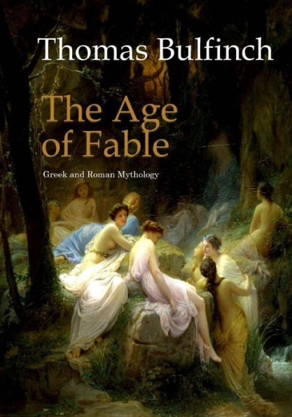 The Age Of Fable - 9781545384985