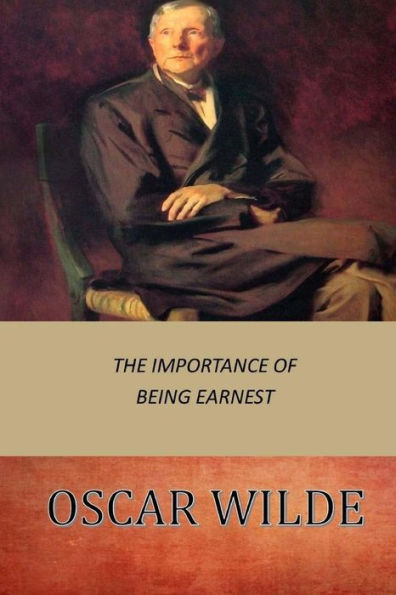 The Importance Of Being Earnest - 9781545385890