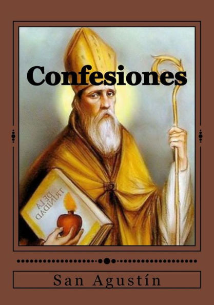 Confesiones (Spanish Edition) - 9781545388303