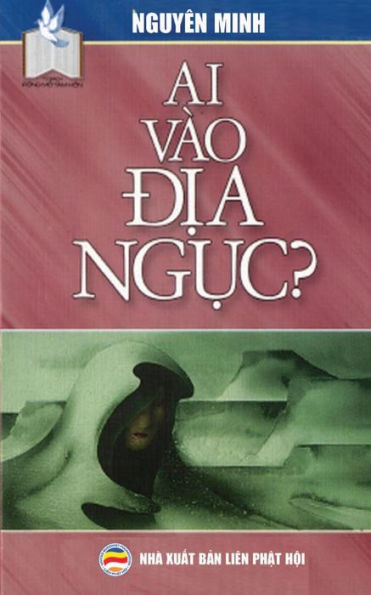 Ai VAo D?A Ng?C: B?N In Nam 2017 (Vietnamese Edition)