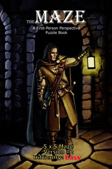 The Maze: A First-Person Perspective Puzzle Book Easy 5X5 Version #2
