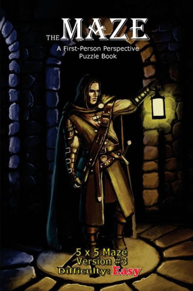 The Maze: A First-Person Perspective Puzzle Book Easy 5X5 Version #3