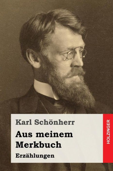 Aus Meinem Merkbuch: ErzAhlungen (German Edition)
