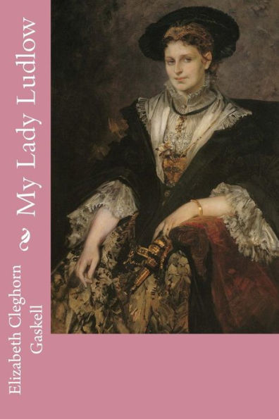 My Lady Ludlow - 9781545431757