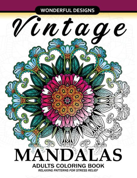 Adult Coloring Book: Vintage Mandala A Mindful Colouring Book With Flower And Animals