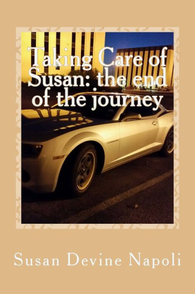 Taking Care Of Susan: The End Journey