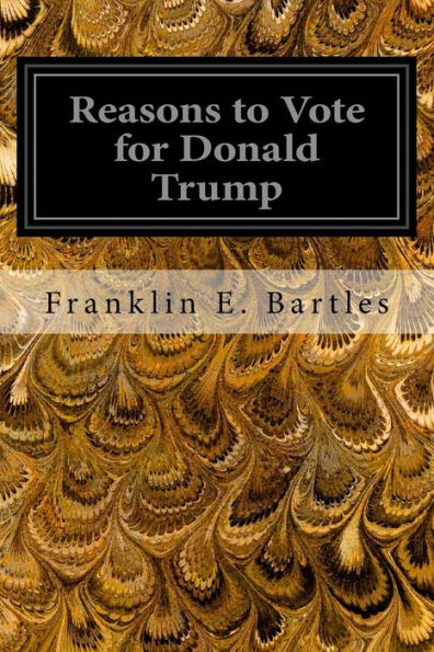 Reasons To Vote For Donald Trump