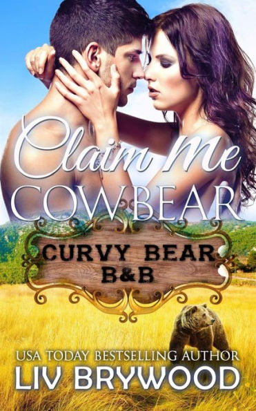 Claim Me Cowbear (Curvy Bear B&B)