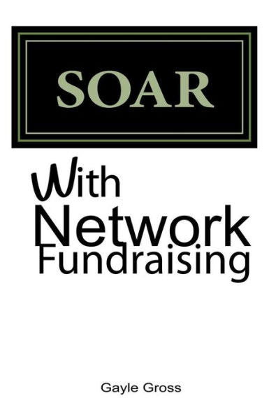 Soar With Network Fundraising