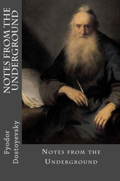 Notes From The Underground - 9781545455951