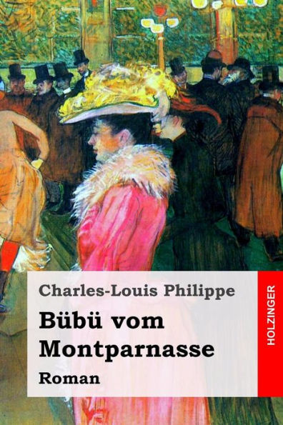 Bubu Vom Montparnasse: Roman (German Edition)