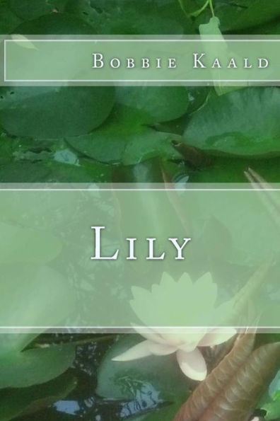 Lily - 9781545465608