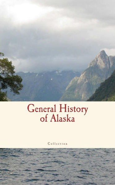 General History Of Alaska