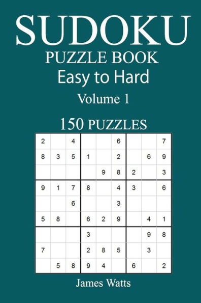 150 Easy To Hard Sudoku Puzzle Book - 9781545478141