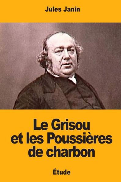 Le Grisou Et Les PoussiEres De Charbon (French Edition)
