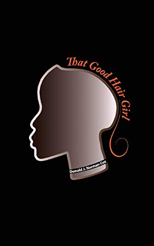 That Good Hair Girl