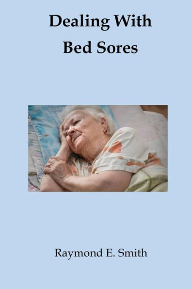 Dealing With Bed Sores