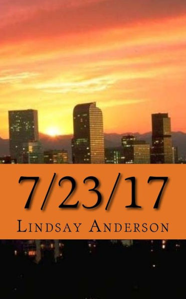 7/23/17 (Changes Of Summer) (Volume 4)