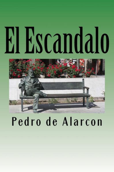 El Escandalo (Spanish) Edition (Spanish Edition)