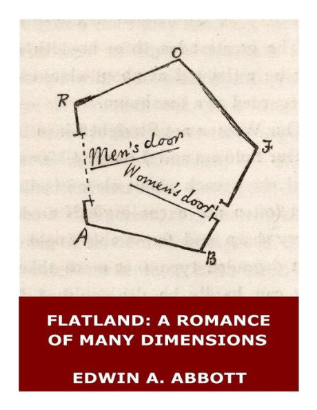 Flatland: A Romance Of Many Dimensions (Illustrated) - 9781545501900