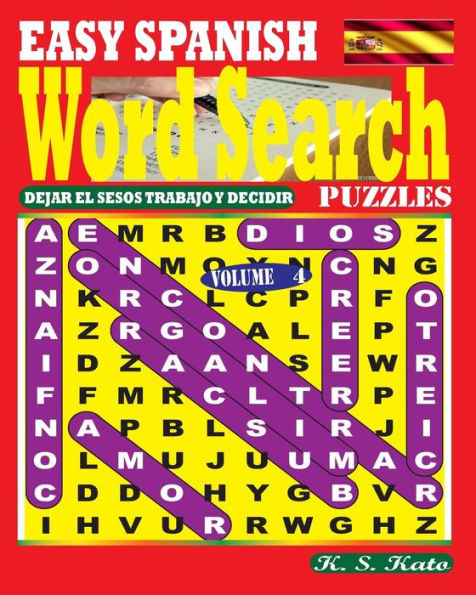 Easy Spanish Word Search Puzzles. Vol. 4 (Spanish Edition)