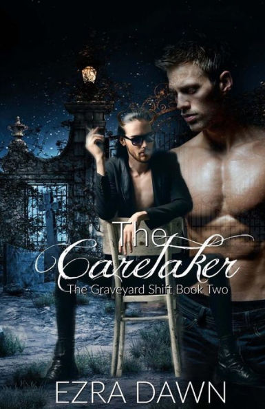 The Caretaker (The Graveyard Shift) (Volume 2)