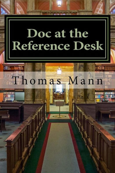 Doc At The Reference Desk: Small Stories In A Large Library
