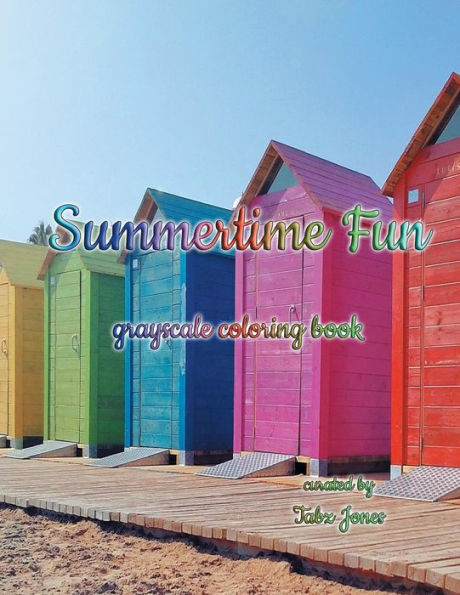 Summertime Fun Grayscale Coloring Book