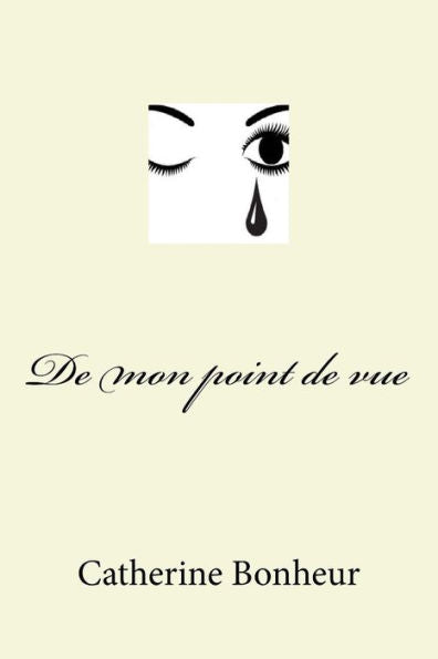 De Mon Point De Vue (French Edition)