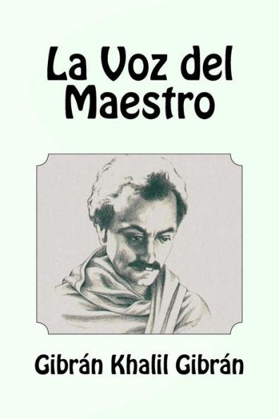 La Voz Del Maestro (Spanish Edition)
