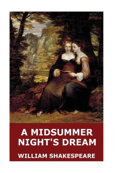 A Midsummer Night's Dream - 9781545571026