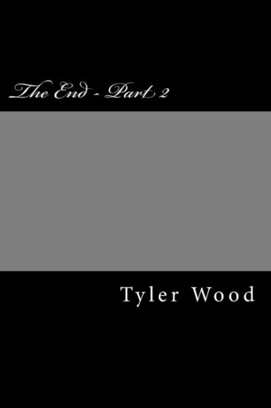 The End - Part 2 (Continuation Of Days)