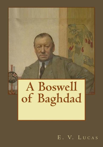 A Boswell Of Baghdad - 9781545586211