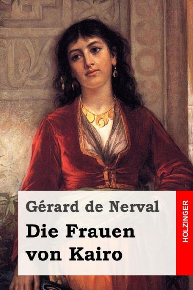 Die Frauen Von Kairo (German Edition)
