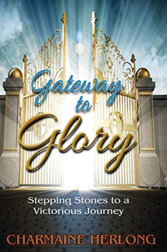 Gateway To Glory