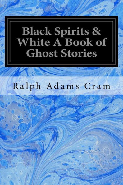 Black Spirits & White A Book Of Ghost Stories