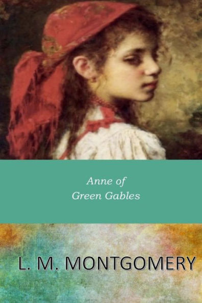 Anne Of Green Gables - 9781546309871