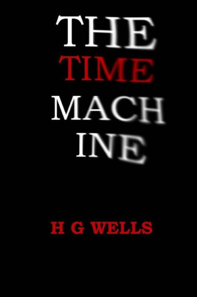 The Time Machine - 9781546317890