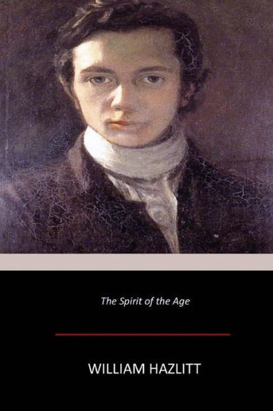 The Spirit Of The Age - 9781546328056