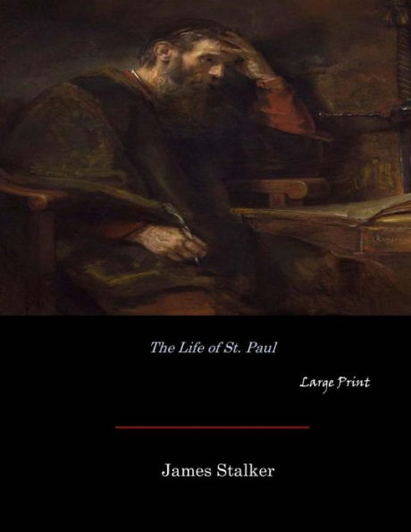The Life Of St. Paul: Large Print