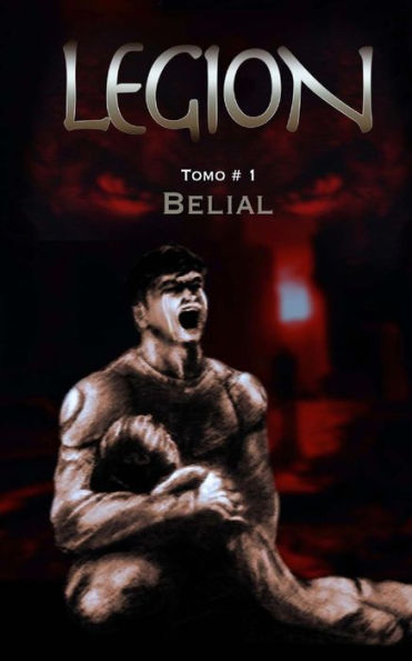 Legion (Belial) (Volume 1) (Spanish Edition)