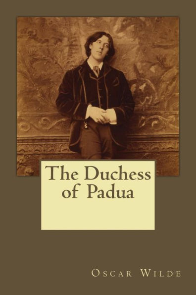The Duchess Of Padua - 9781546338857