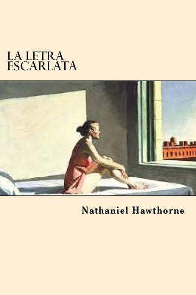 La Letra Escarlata (Spanish Edition) - 9781546339656