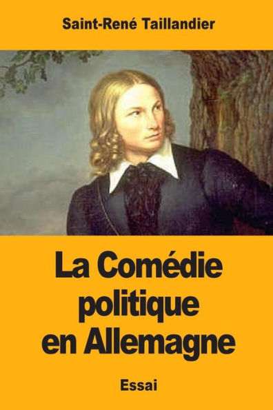 La Comédie Politique En Allemagne (French Edition)