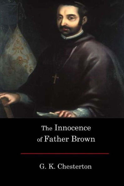 The Innocence Of Father Brown - 9781546348368