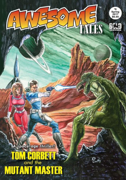 Awesome Tales #5: Tom Corbett And The Mutant Master