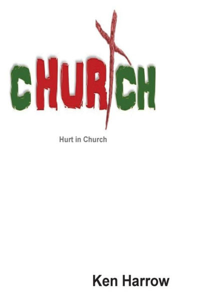 Hurt In Church 2Nd Edition
