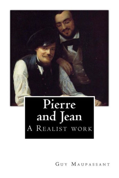 Pierre And Jean - 9781546350637