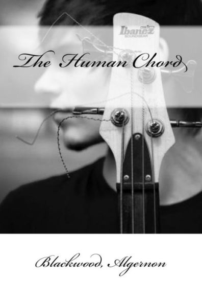 The Human Chord - 9781546351542