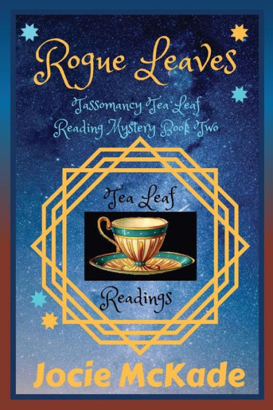 Rogue Leaves: A Tassomancy Mystery (Tassmancy Mysteries)